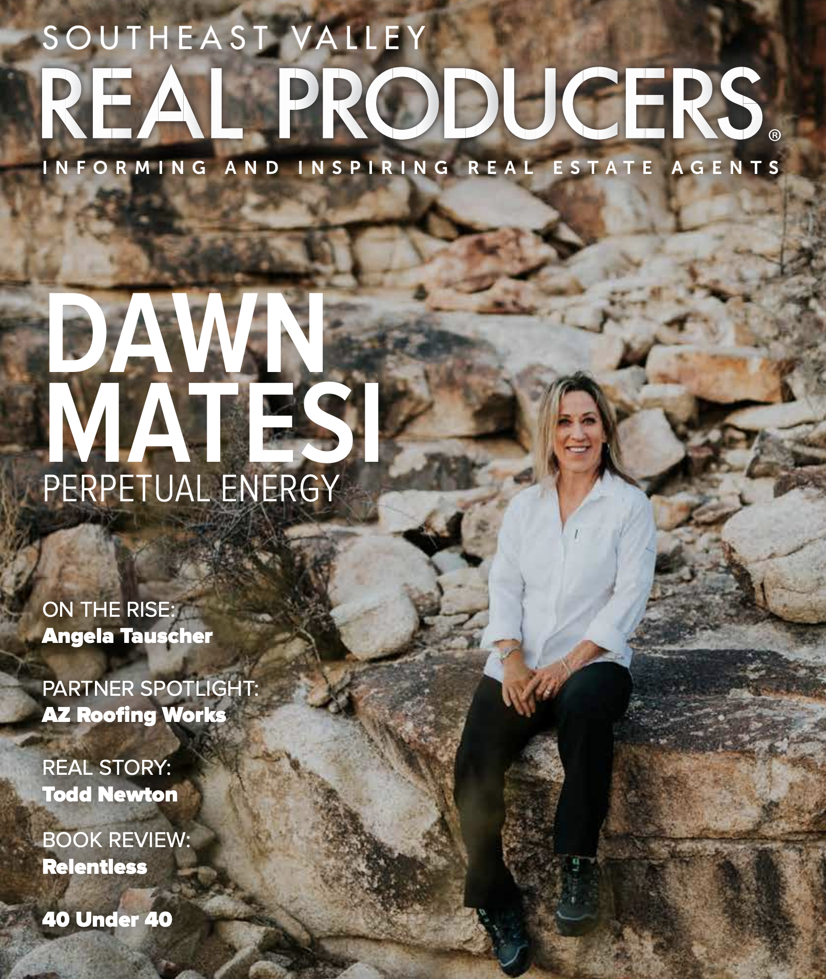 Russ in the Southeast Valley Real Producers Magazine